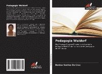 bokomslag Pedagogia Waldorf