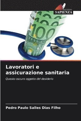 bokomslag Lavoratori e assicurazione sanitaria