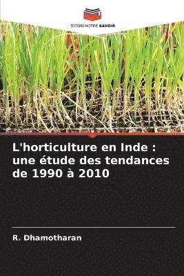 bokomslag L'horticulture en Inde