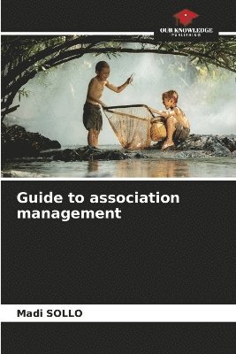 bokomslag Guide to association management