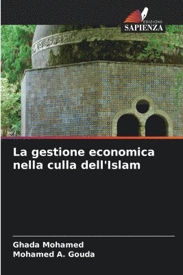 La gestione economica nella culla dell'Islam 1