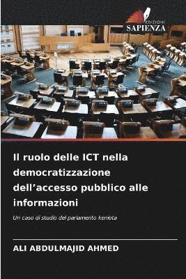 Ali Abdulmajid Ahmed, ALI ABDULMAJID AHMED - ruolo delle ICT nella democratizzazione dell'accesso pubblico alle informazioni, Häftad