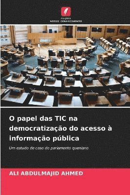 Ali Abdulmajid Ahmed, ALI ABDULMAJID AHMED - O papel das TIC na democratização do acesso à informação pública, Häftad