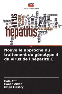 bokomslag Nouvelle approche du traitement du génotype 4 du virus de l'hépatite C