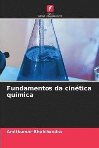 bokomslag Fundamentos da cintica qumica