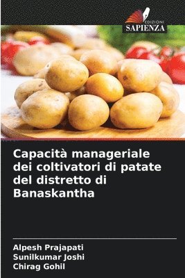 bokomslag Capacit manageriale dei coltivatori di patate del distretto di Banaskantha