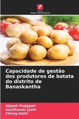 bokomslag Capacidade de gesto dos produtores de batata do distrito de Banaskantha