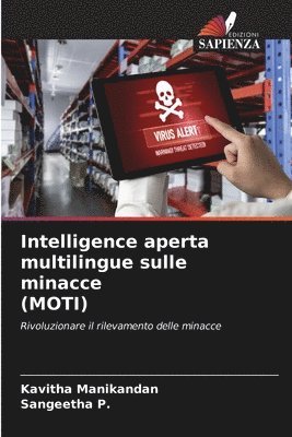 Intelligence aperta multilingue sulle minacce (MOTI) 1