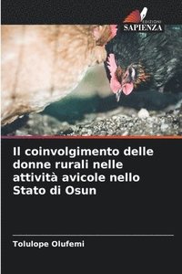 bokomslag Il coinvolgimento delle donne rurali nelle attività avicole nello Stato di Osun