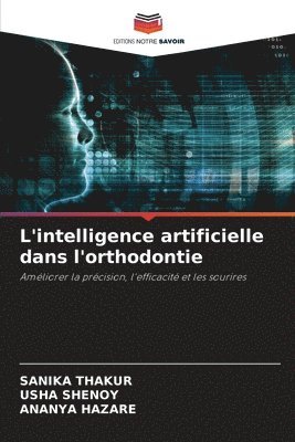 bokomslag L'intelligence artificielle dans l'orthodontie