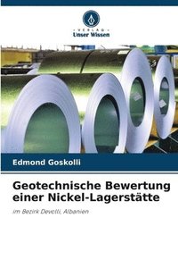 bokomslag Geotechnische Bewertung einer Nickel-Lagerstätte