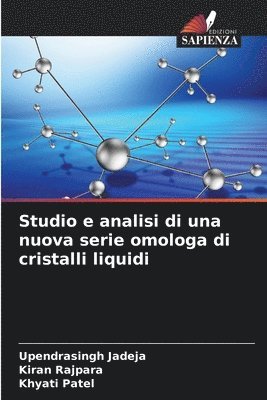 bokomslag Studio e analisi di una nuova serie omologa di cristalli liquidi