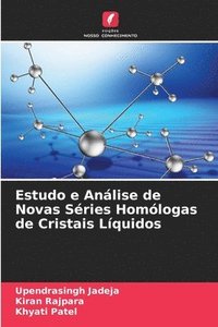 bokomslag Estudo e Anlise de Novas Sries Homlogas de Cristais Lquidos