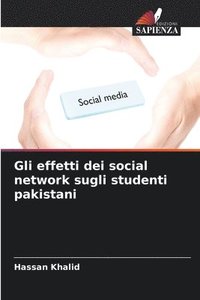 bokomslag Gli effetti dei social network sugli studenti pakistani