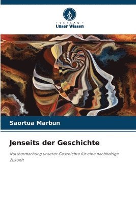 bokomslag Jenseits der Geschichte