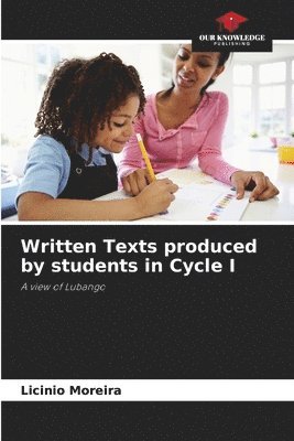 Written Texts produced by students in Cycle I 1