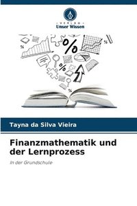 bokomslag Finanzmathematik und der Lernprozess