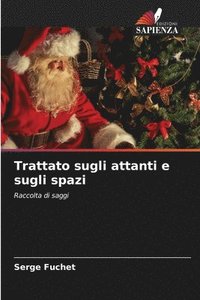 bokomslag Trattato sugli attanti e sugli spazi