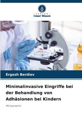 bokomslag Minimalinvasive Eingriffe bei der Behandlung von Adhäsionen bei Kindern