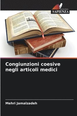 Mehri Jamalzadeh - Congiunzioni coesive negli articoli medici, Häftad