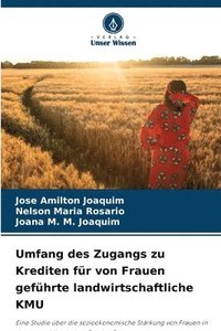 bokomslag Umfang des Zugangs zu Krediten fr von Frauen gefhrte landwirtschaftliche KMU