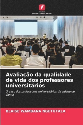 Avaliao da qualidade de vida dos professores universitrios 1