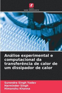 bokomslag Análise experimental e computacional da transferência de calor de um dissipador de calor