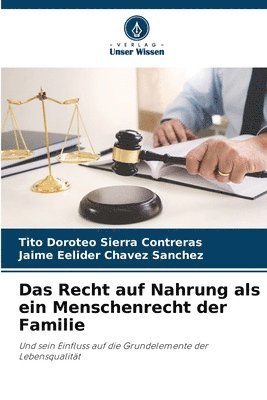 Das Recht auf Nahrung als ein Menschenrecht der Familie 1