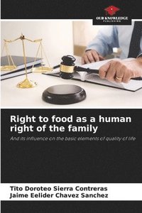 bokomslag Right to food as a human right of the family