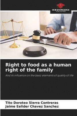 bokomslag Right to food as a human right of the family