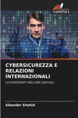 bokomslag Cybersicurezza E Relazioni Internazionali