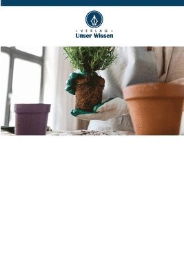 Dr R Sundhararajan, S G Raman, R Jothilakshmi, Dr R. Sundhararajan, S. G. Raman, Dr.R. Sundhararajan, S.G. Raman, R. Sundhararajan, R. Jothilakshmi - Kräuterkunde, Häftad