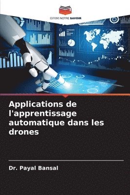 bokomslag Applications de l'apprentissage automatique dans les drones