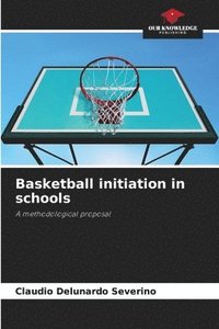 bokomslag Basketball initiation in schools