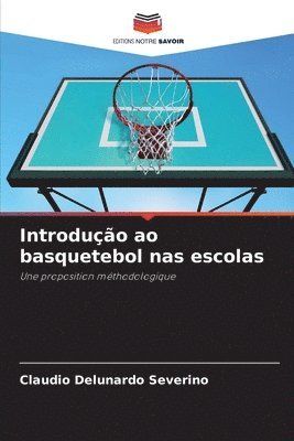 Introduo ao basquetebol nas escolas 1