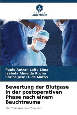 bokomslag Bewertung der Blutgase in der postoperativen Phase nach einem Bauchtrauma