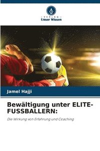 bokomslag Bewltigung unter ELITE-FUSSBALLERN