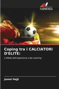 bokomslag Coping tra i CALCIATORI D'ELITE