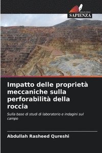 bokomslag Impatto delle propriet meccaniche sulla perforabilit della roccia