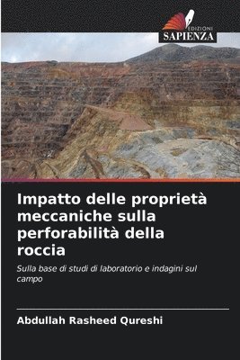 bokomslag Impatto delle propriet meccaniche sulla perforabilit della roccia