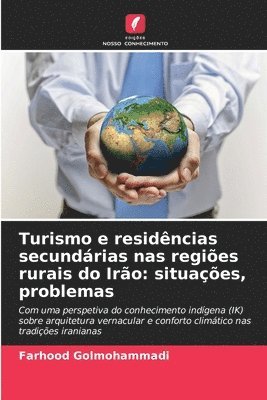 Turismo e residncias secundrias nas regies rurais do Iro 1