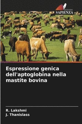 bokomslag Espressione genica dell'aptoglobina nella mastite bovina