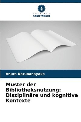 bokomslag Muster der Bibliotheksnutzung