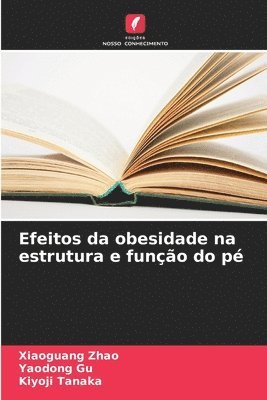 bokomslag Efeitos da obesidade na estrutura e função do pé