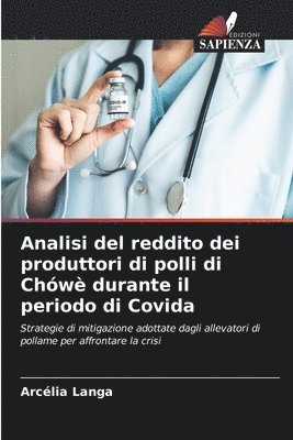 bokomslag Analisi del reddito dei produttori di polli di Chówè durante il periodo di Covida