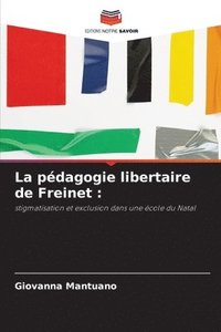 bokomslag La pdagogie libertaire de Freinet