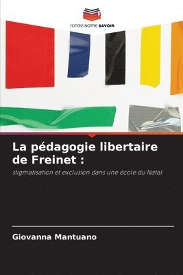 La pdagogie libertaire de Freinet 1