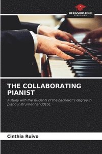 bokomslag The Collaborating Pianist