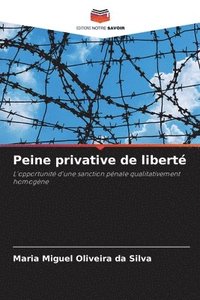 bokomslag Peine privative de libert