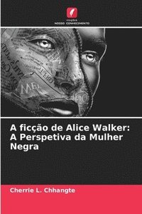 bokomslag A fico de Alice Walker